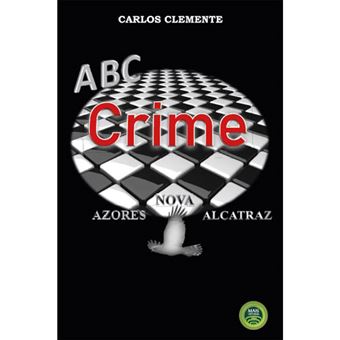 ABC do Crime – Azores a Nova Alcatraz