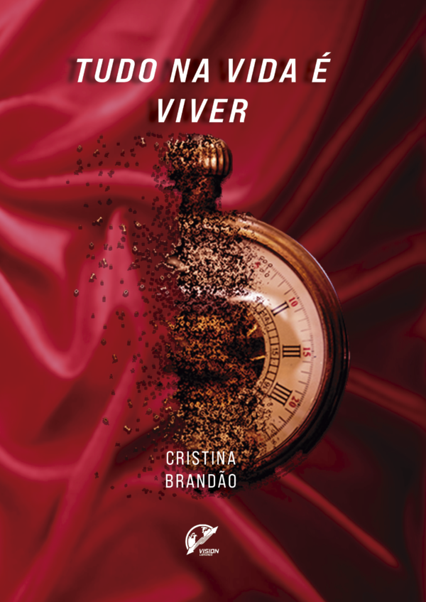 Tudo na Vida é Viver