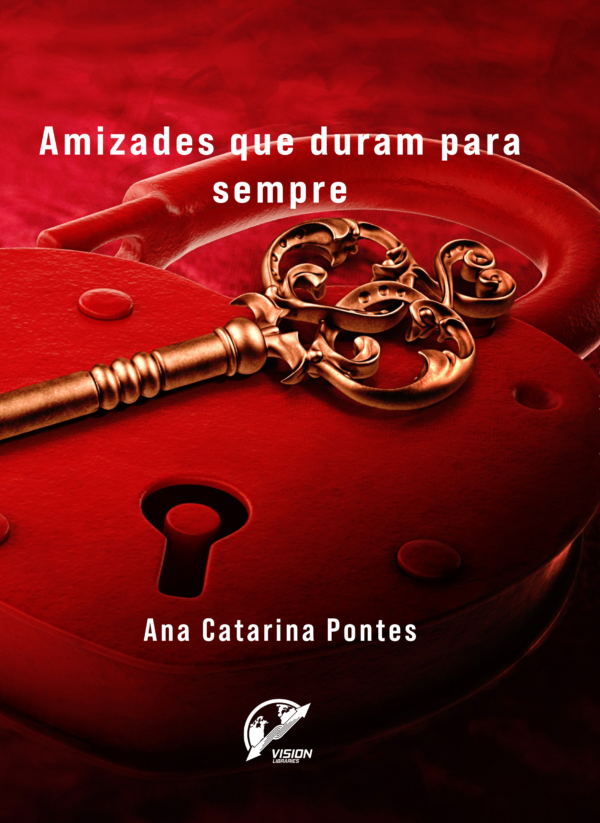 Amizades que Duram para Sempre